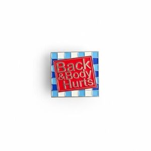 Back & Body Hurts / Bath and Body Works Logo Enamel Pin